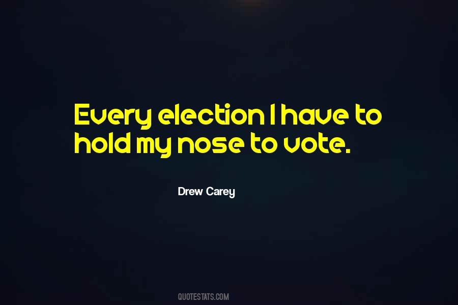 My Vote Quotes #1201823