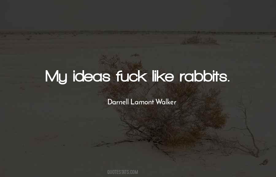 Ideas Are Like Rabbits Quotes #1285737 Ideas Are Like Rabbits Quotes #1285737