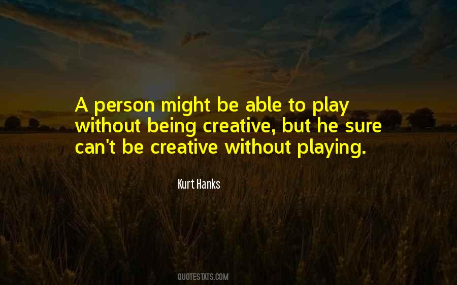 Might Be Able To Quotes #1052061