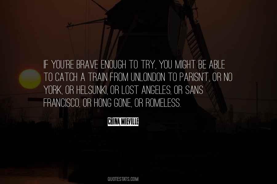Might Be Able To Quotes #470038