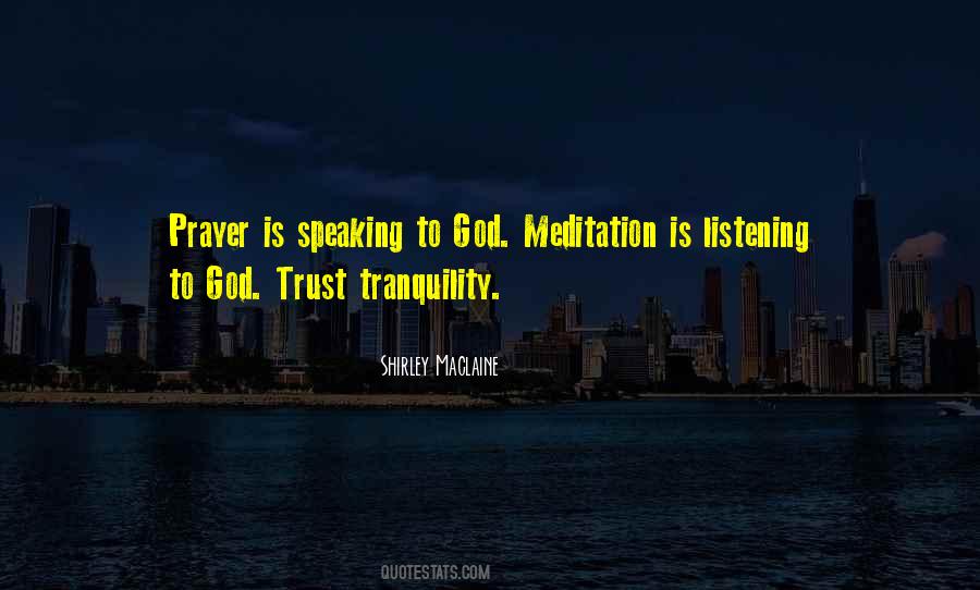 God Meditation Quotes #840233