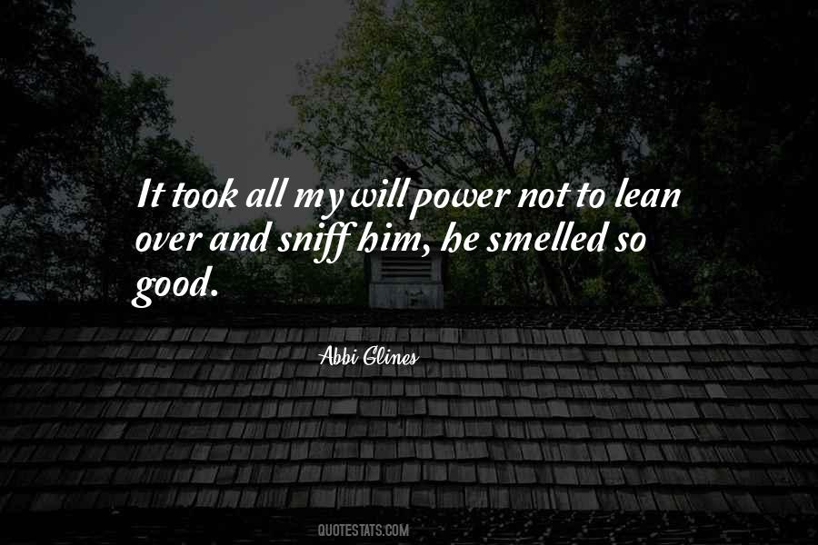 My Will Power Quotes #1560182