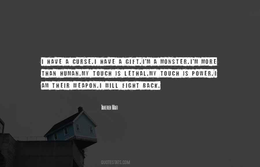 My Will Power Quotes #396520