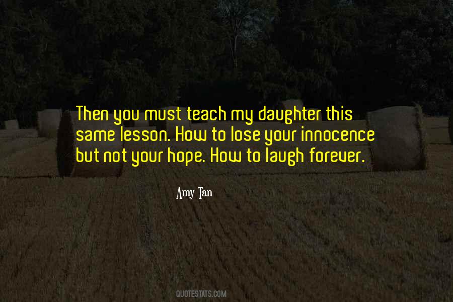 My Daughter Laugh Quotes #1830405