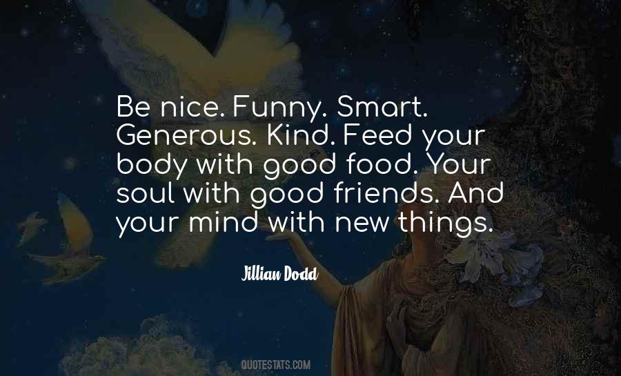 Nice And Kind Quotes #372111