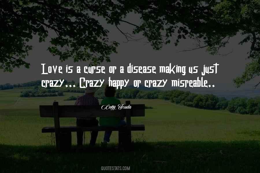 Quotes About Love Crazy #166283