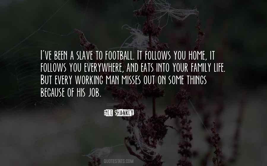 Family Football Quotes #1356973