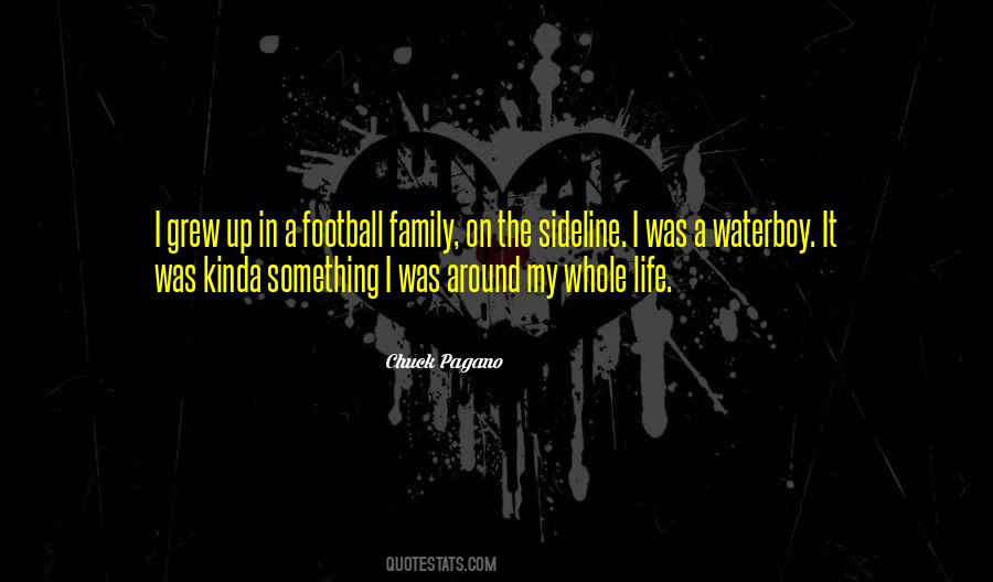 Family Football Quotes #1507134