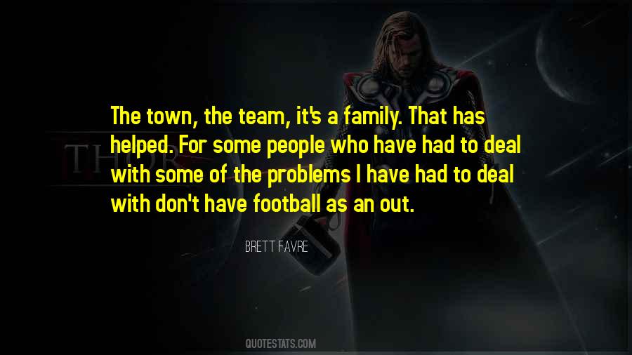 Family Football Quotes #1547472