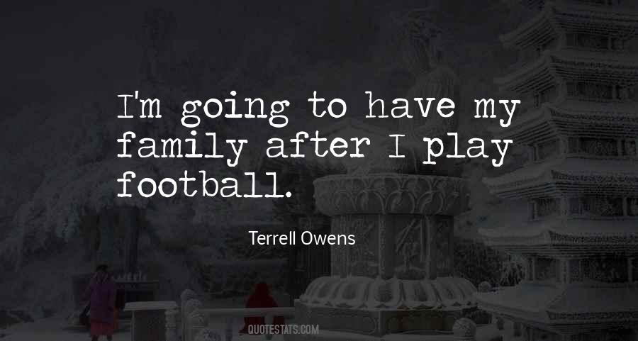 Family Football Quotes #1594741