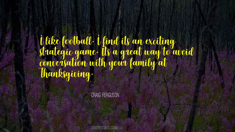 Family Football Quotes #165224