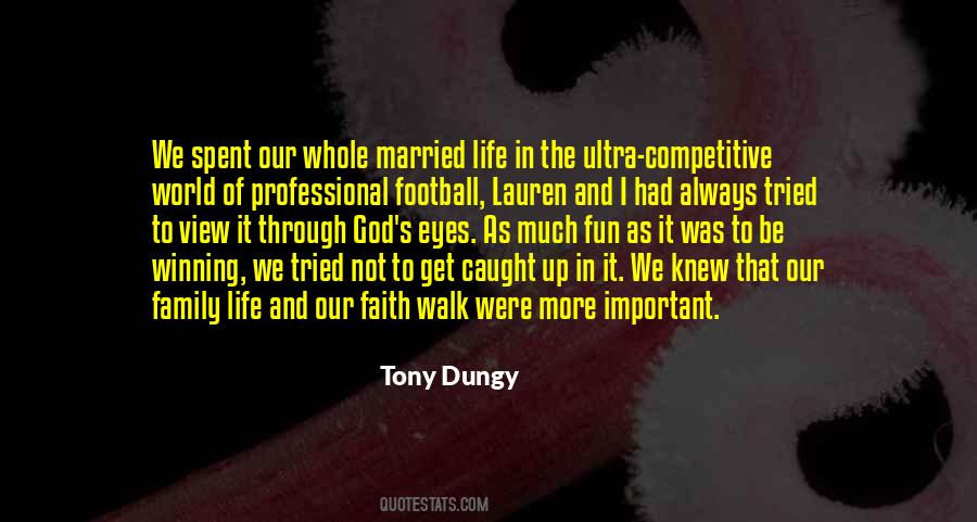 Family Football Quotes #405222