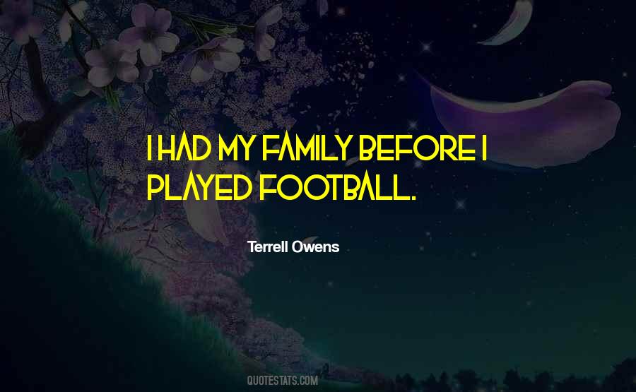 Family Football Quotes #563082