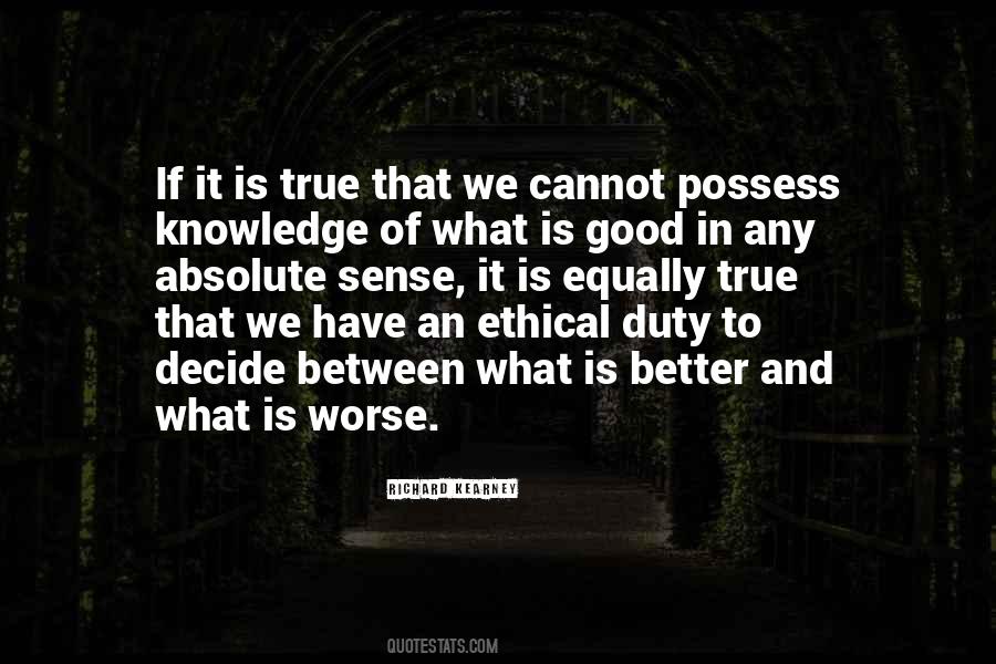 What We Possess Quotes #702993