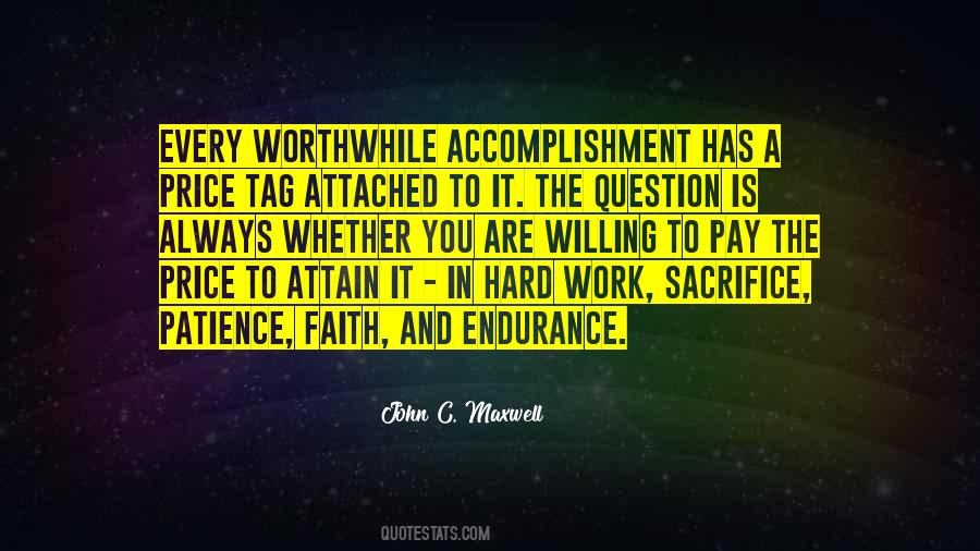 Quotes About Patience And Sacrifice #1133769