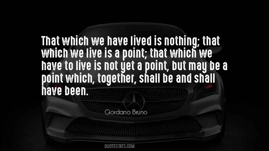We May Not Be Together Quotes #1212815