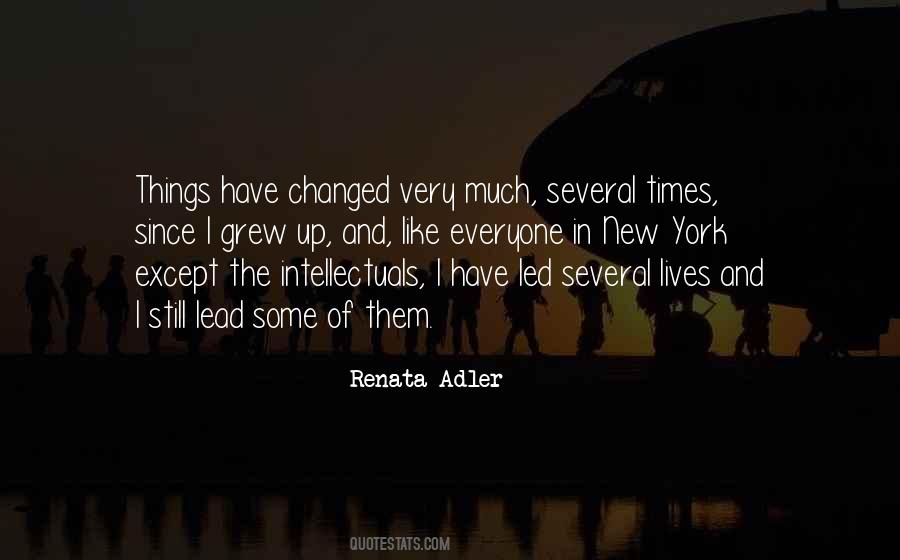 Some Things Have Changed Quotes #1671830