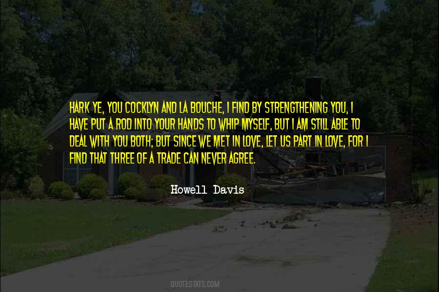 Hark Who Goes There Quotes #434794