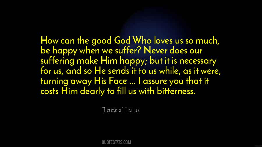 Who Can Make You Happy Quotes #1412344