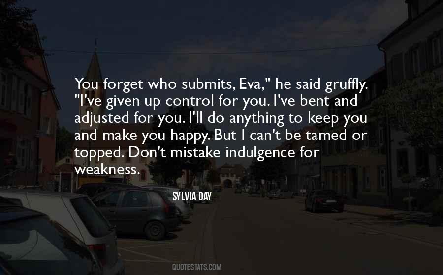 Who Can Make You Happy Quotes #708841