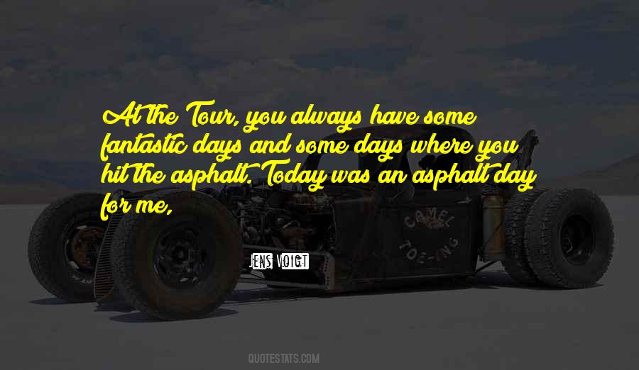 Day Tour Quotes #1600557 Day Tour Quotes #1600557