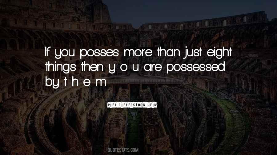 Quotes About Your Posse #1505736