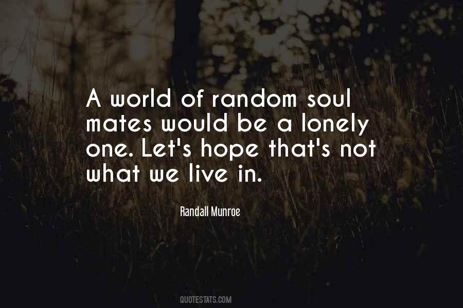 We Live In Hope Quotes #1054691