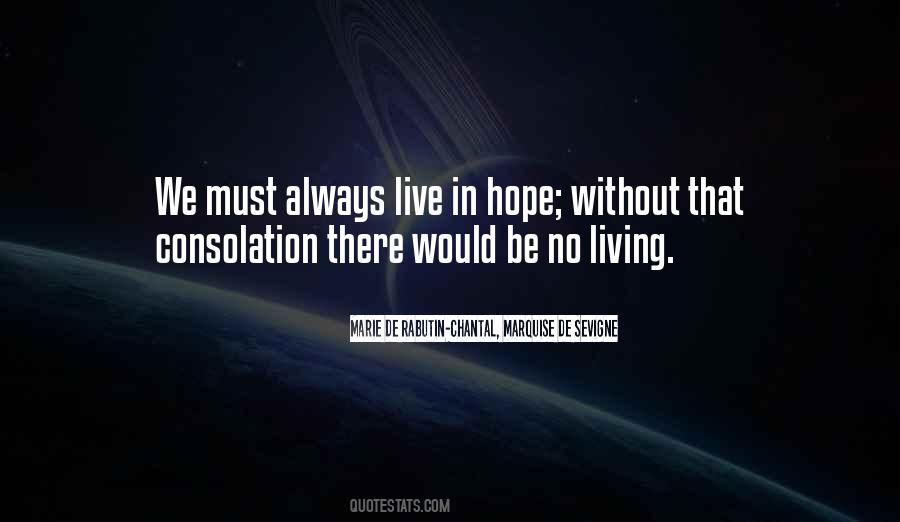 We Live In Hope Quotes #1229373
