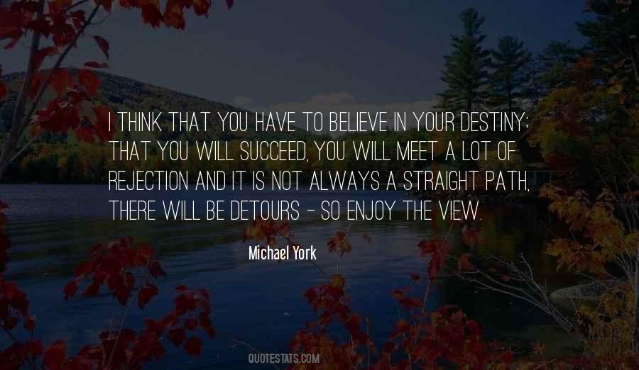Enjoy The Path Quotes #1000514