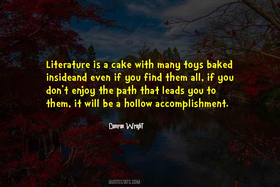 Enjoy The Path Quotes #631807