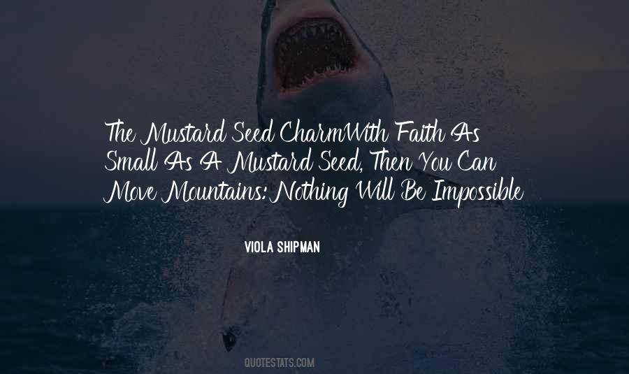 Faith Can Move Quotes #599043