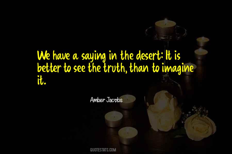 Quotes About The Desert Life #456449
