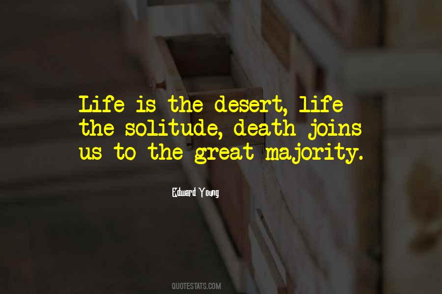 Quotes About The Desert Life #650415