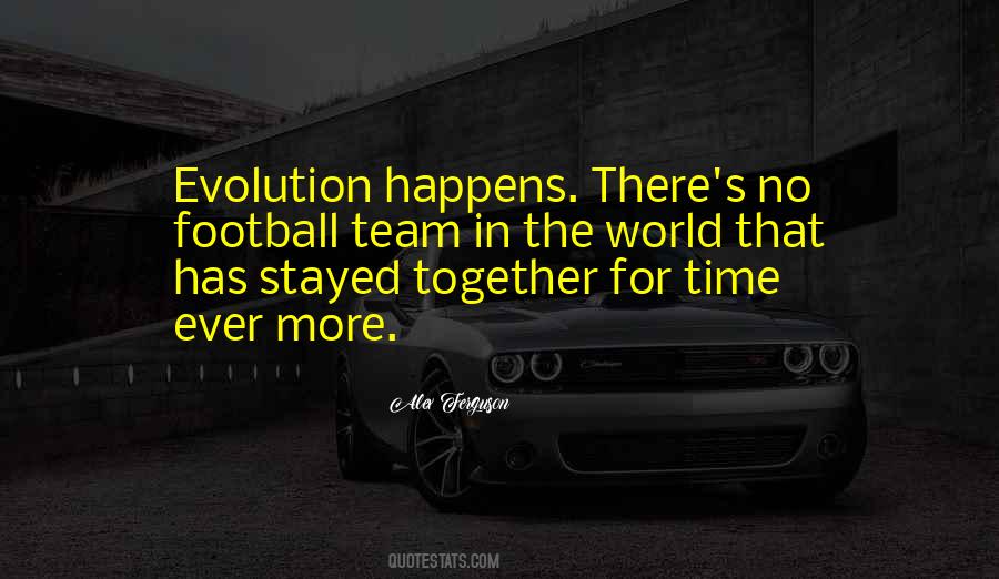 More Time Together Quotes #1314696