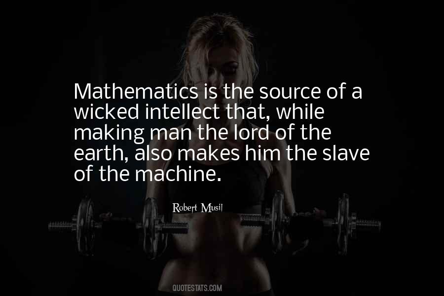 Man Is A Machine Quotes #112966