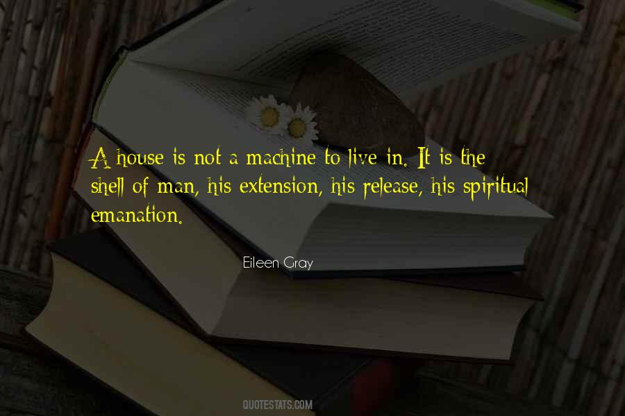 Man Is A Machine Quotes #1560723