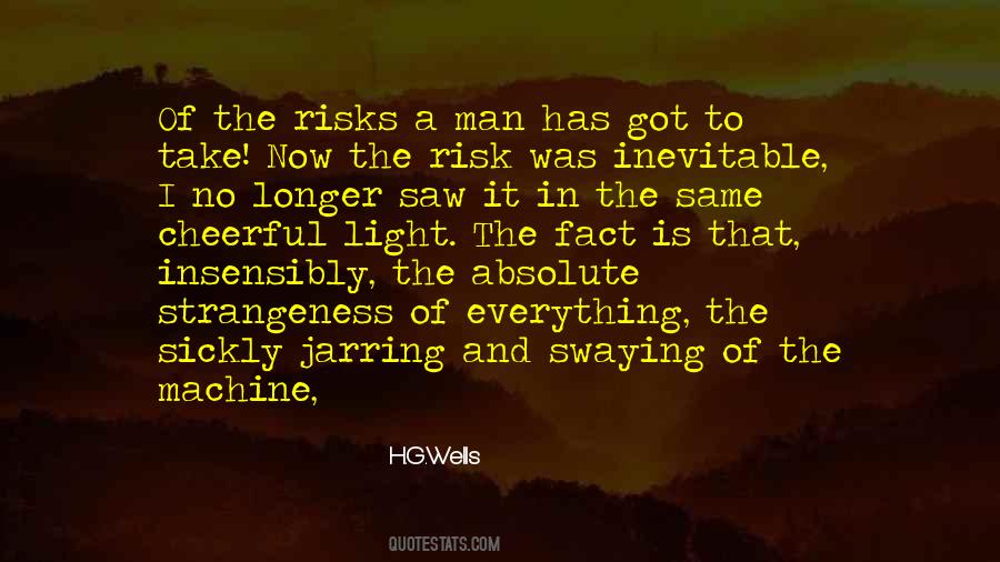Man Is A Machine Quotes #157667