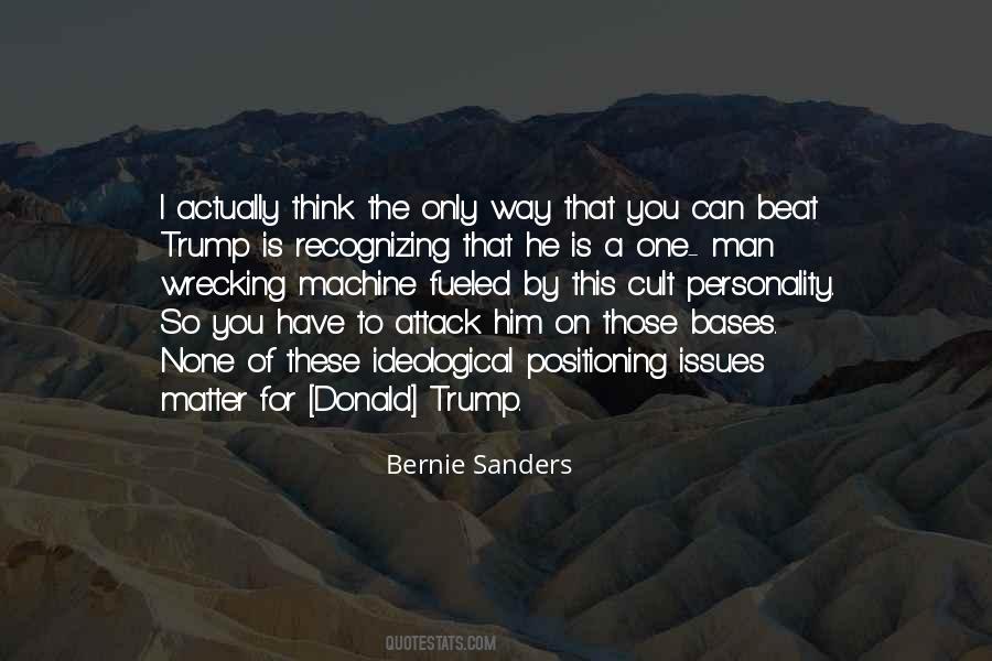 Man Is A Machine Quotes #275014