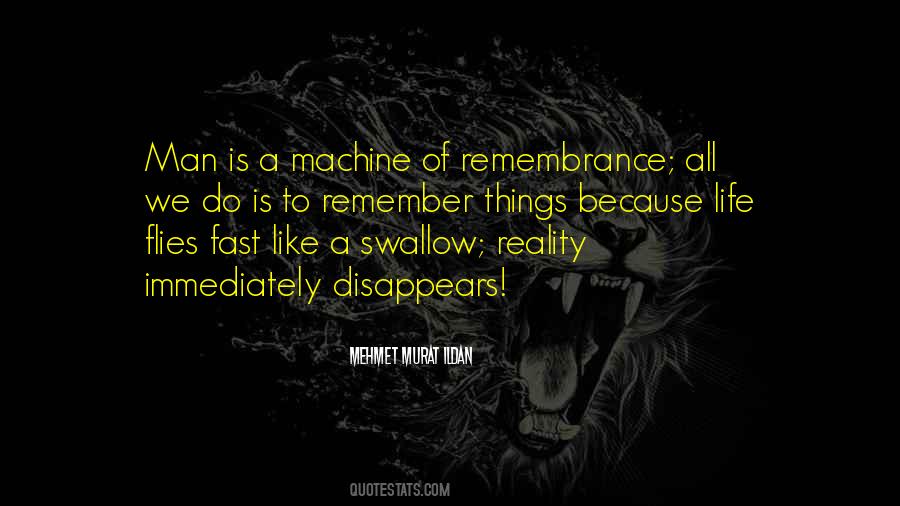 Man Is A Machine Quotes #437127