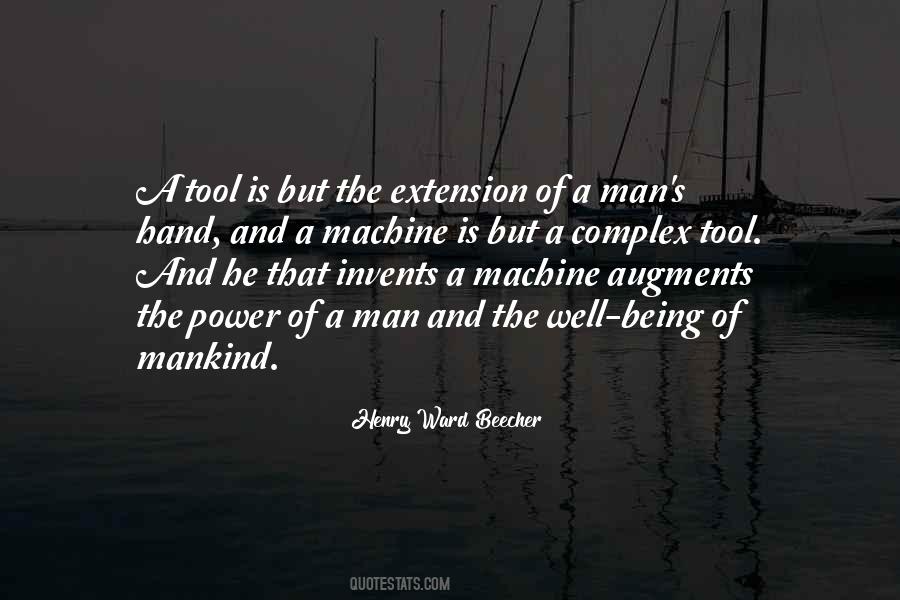Man Is A Machine Quotes #672322