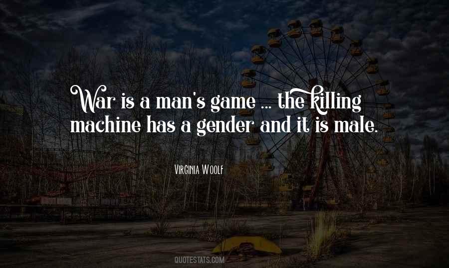 Man Is A Machine Quotes #946292