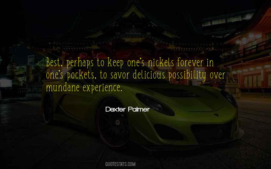 Experience Best Quotes #1511479