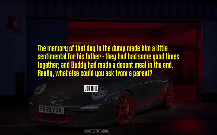 Memory Of A Father Quotes #755939