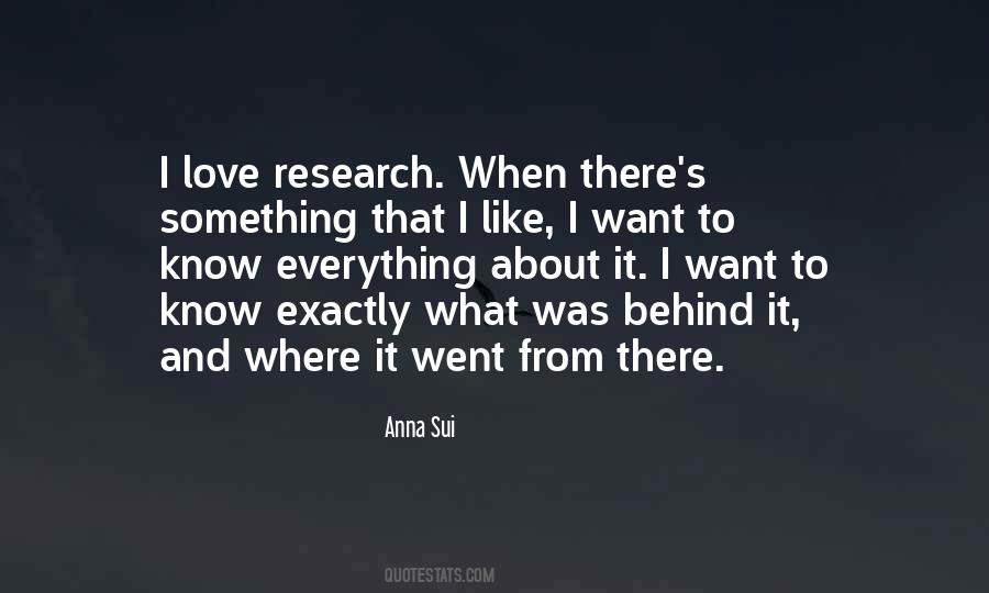 I Know Exactly What I Want Quotes #1109956