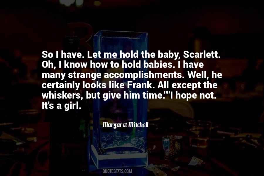 Oh Baby Girl Quotes #549138