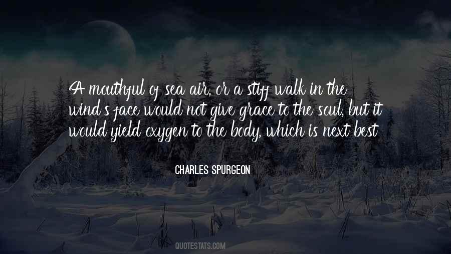 Walk In Grace Quotes #1554220