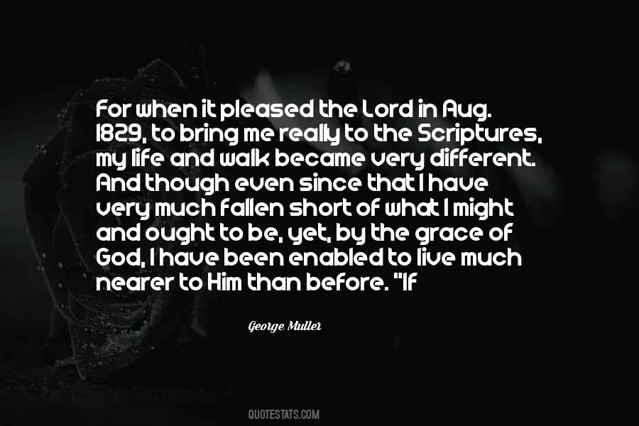 Walk In Grace Quotes #207170