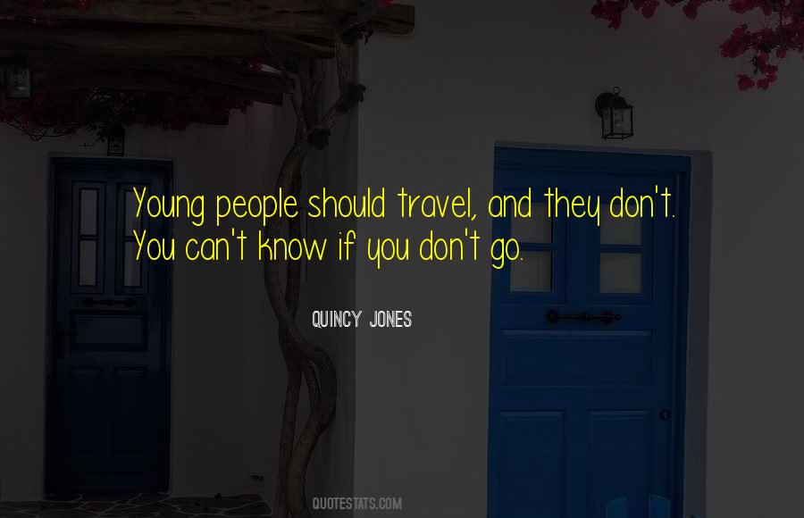 Go Travel Quotes #1414656