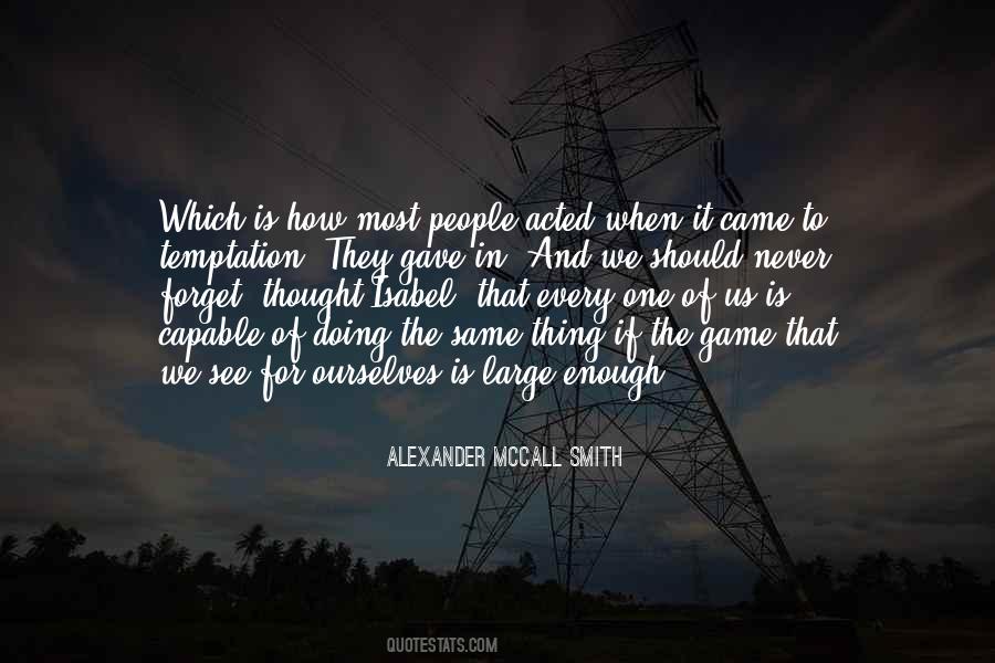 Never Forget Us Quotes #627980