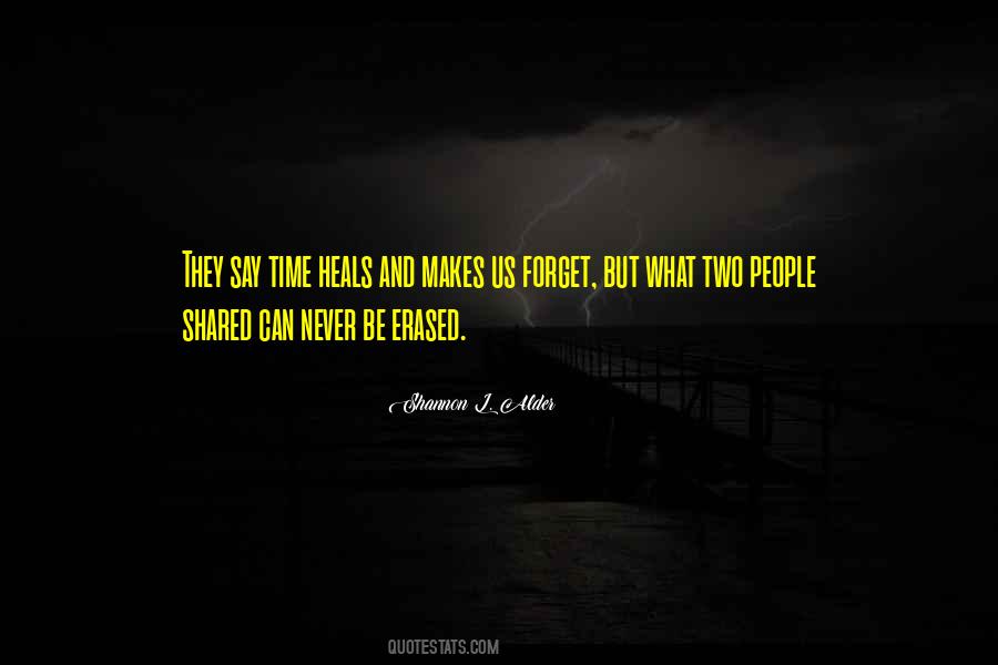 Never Forget Us Quotes #67941